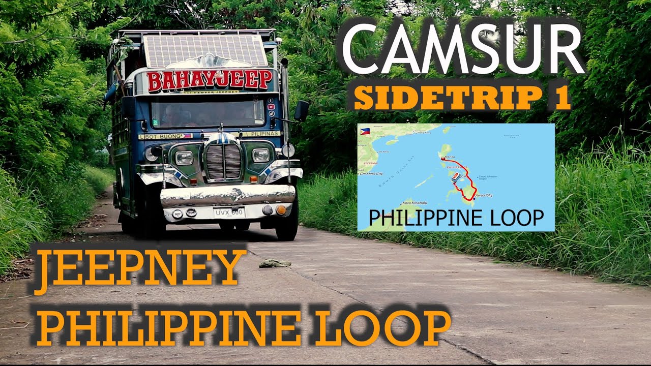 MOBILE HOME JEEPNEY PHILIPPINE LOOP - SIDE TRIP #1