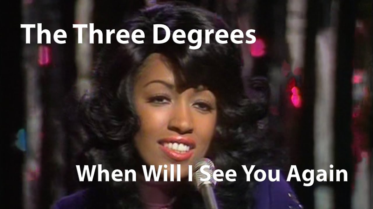 The Three Degrees - When Will I See You Again (1974) [Restored]