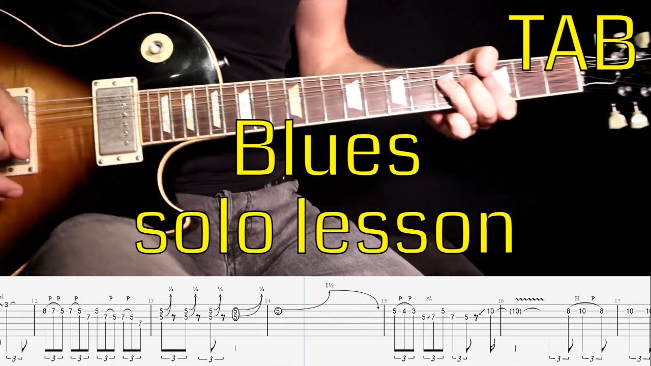 Blues solo lesson with tabs