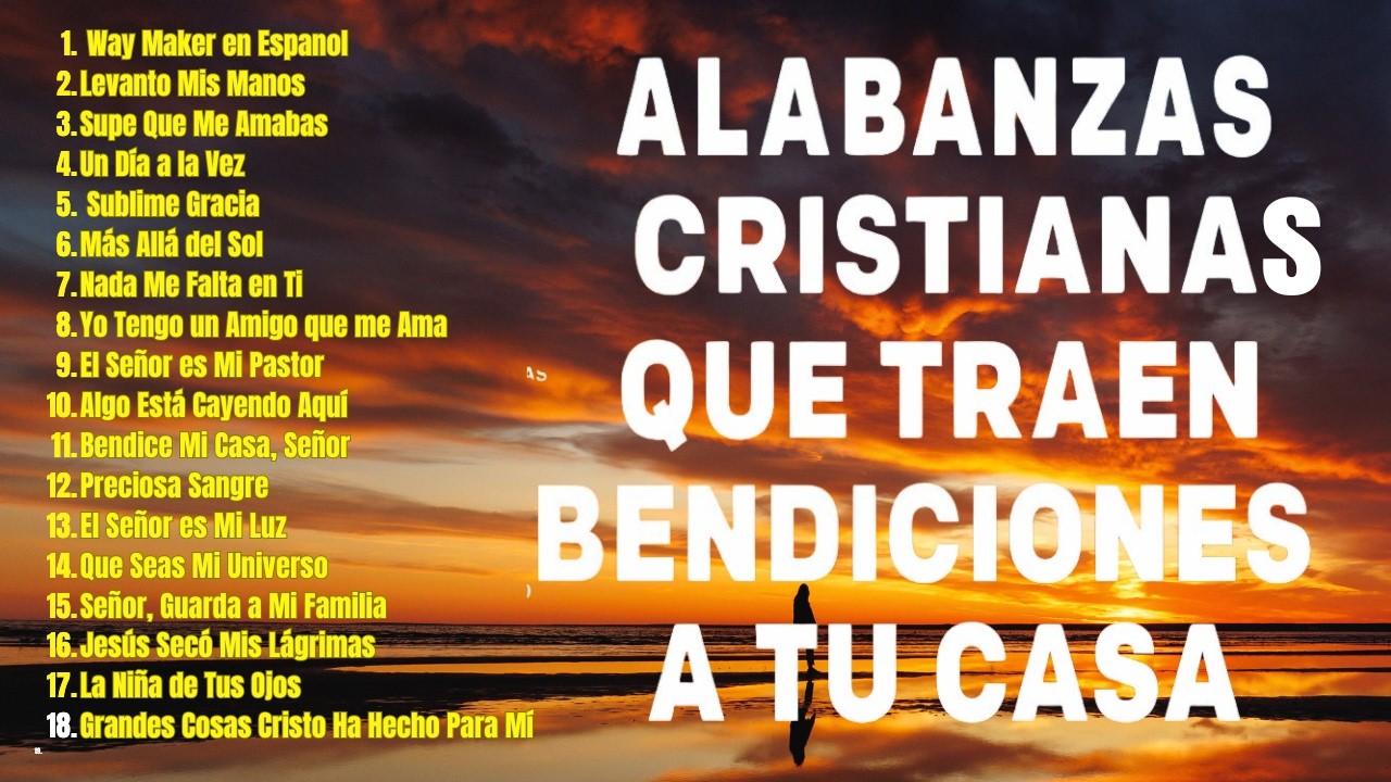 MÚSICA CRISTIANA PARA SENTIR LA PRESENCIA DE DIOS ✝️ Alabanzas Cristianas Poderosas de Adoración