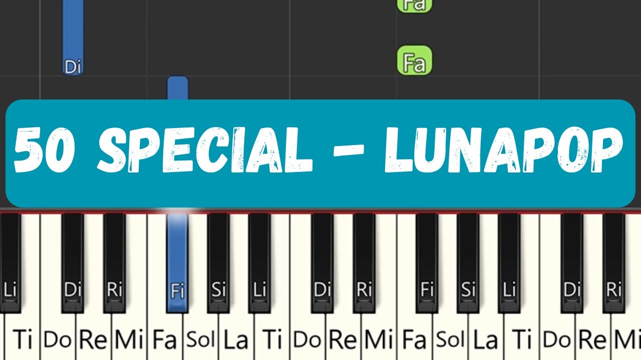 50 Special - Lunapop | Medium Piano Tutorial | Lunapop songs #lunapop #cesarecremonini