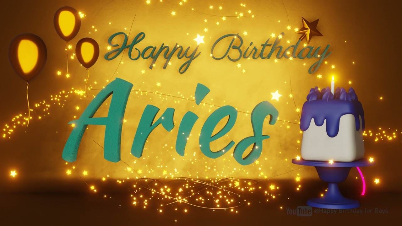 Aries | Happy Birthday Song | Happy Birthday To You