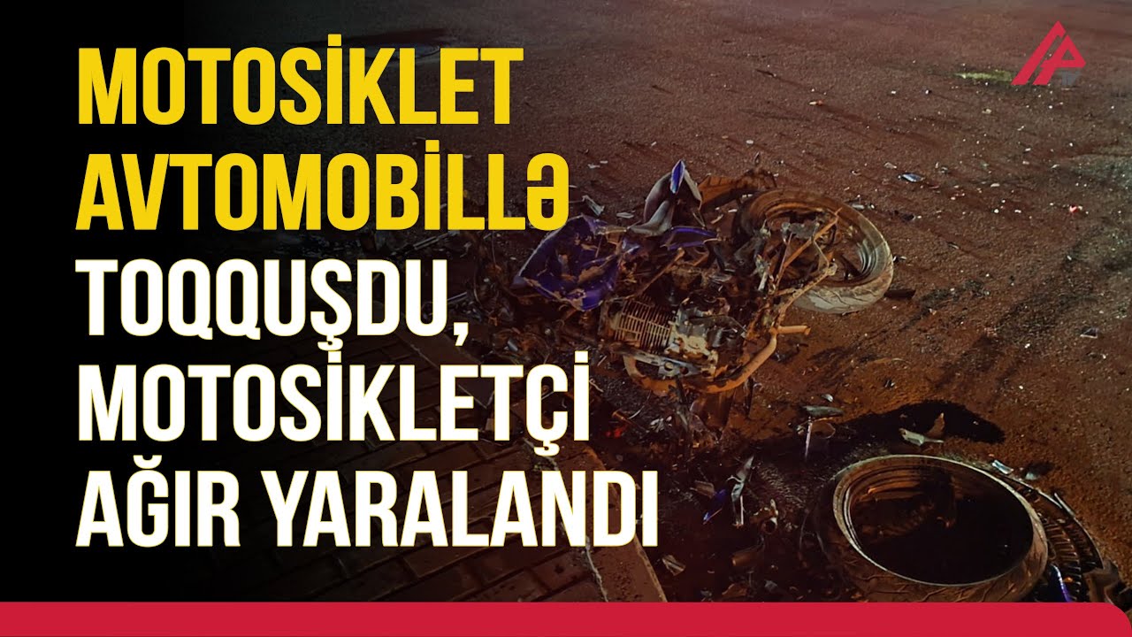 Bakıda motosiklet avtomobillə toqquşub, motosikletçi ağır yaralanıb | APA TV