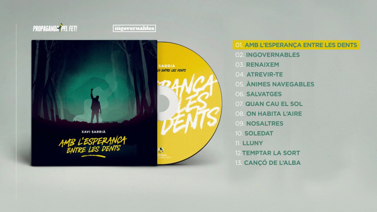 XAVI SARRIÀ - Amb l'esperança entre les dents (2017) àlbum complet amb lletres