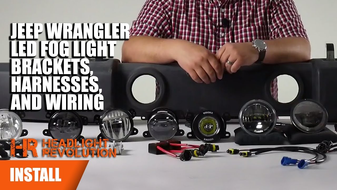 Jeep Wrangler JK LED Fog Light Wiring, Brackets and Anti-Flicker Education | Headlight Revolution