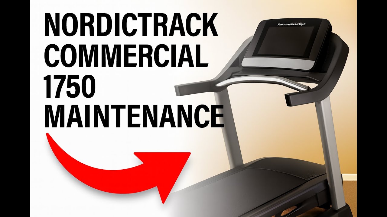 NordicTrack Commercial 1750 Maintenance (Preventative Care & Tune-Up Guide)