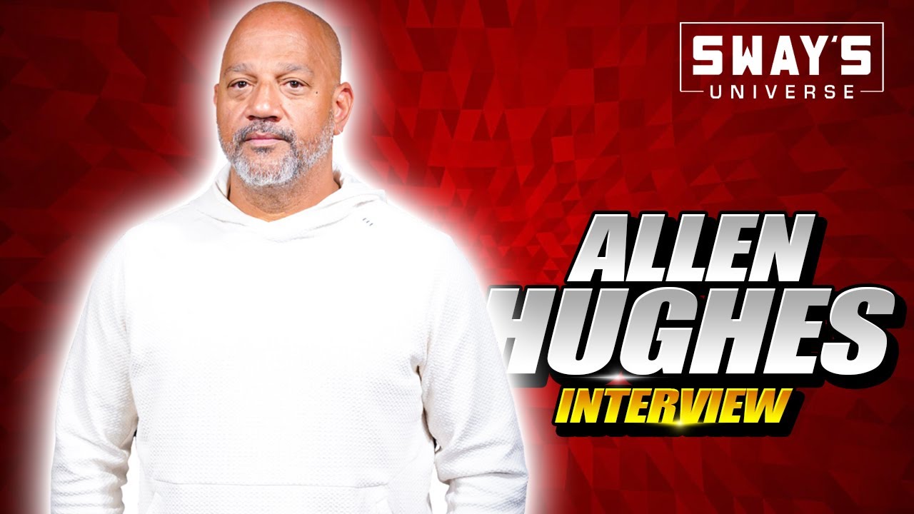 Allen Hughes Talks New Afeni Shakur & Tupac 5-part Documentary-series 'Dear Mama' | SWAY’S UNIVERSE