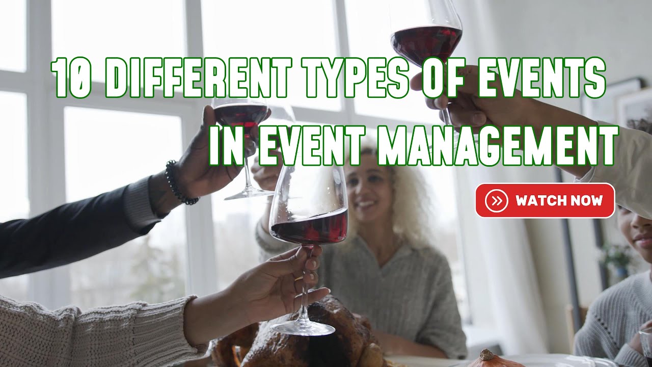 10 Different Types Of Events In Event Management