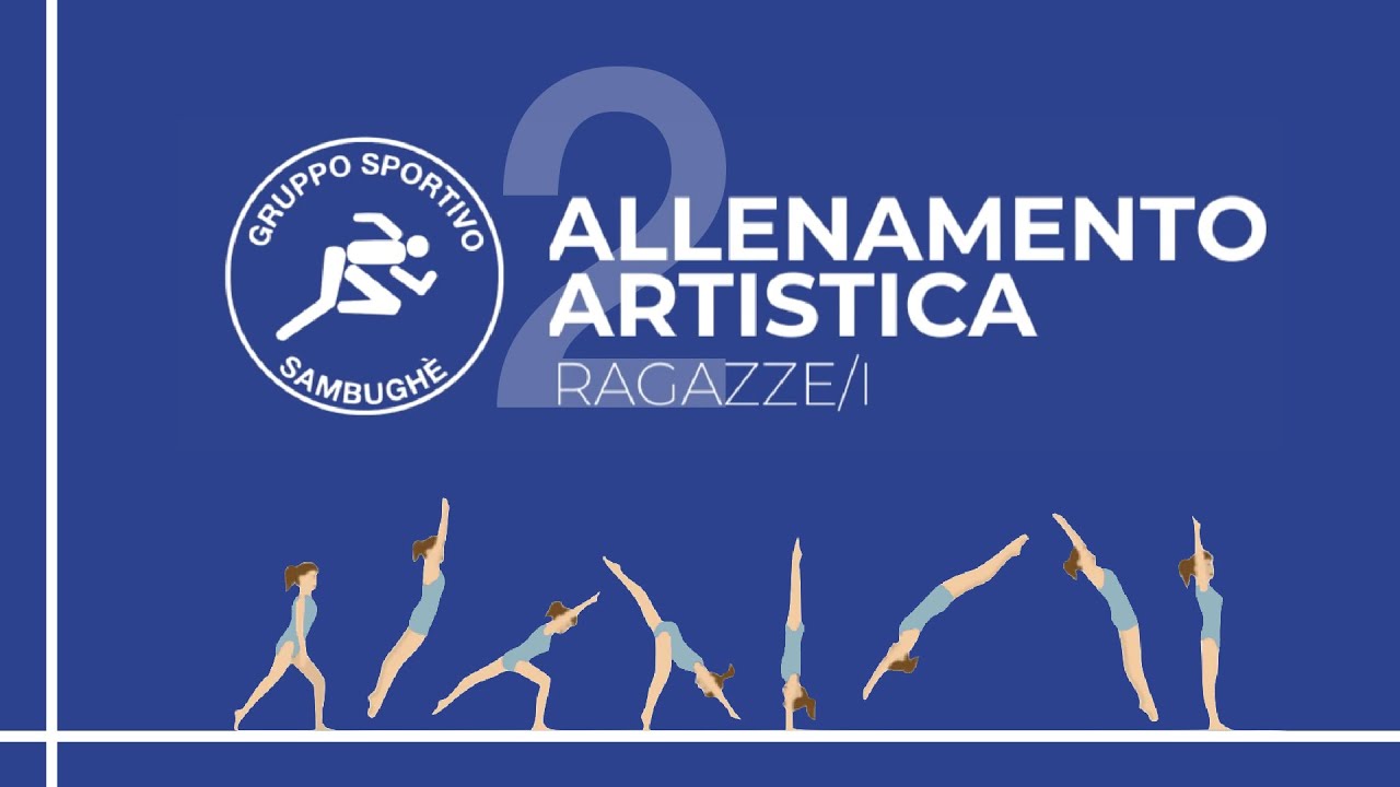 #2 Allenamento di ginnastica artistica a casa per il gruppo ragazze/i - Gruppo Sportivo Sambughè