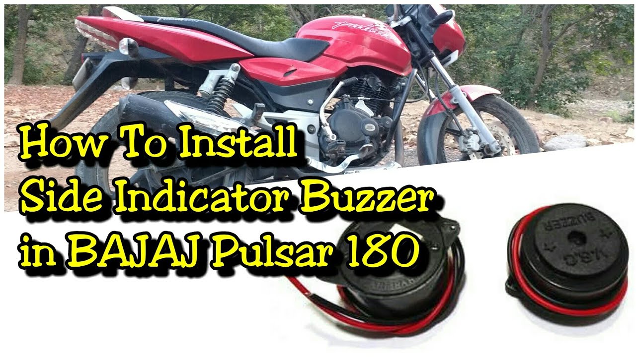 How To Install side Indicator Buzzer in BAJAJ Pulsar 180