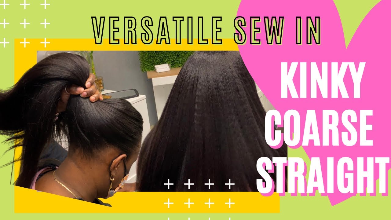 Versatile Sew in Install | Featuring Kinky Coasre Straight hair | Paparazzi Allure