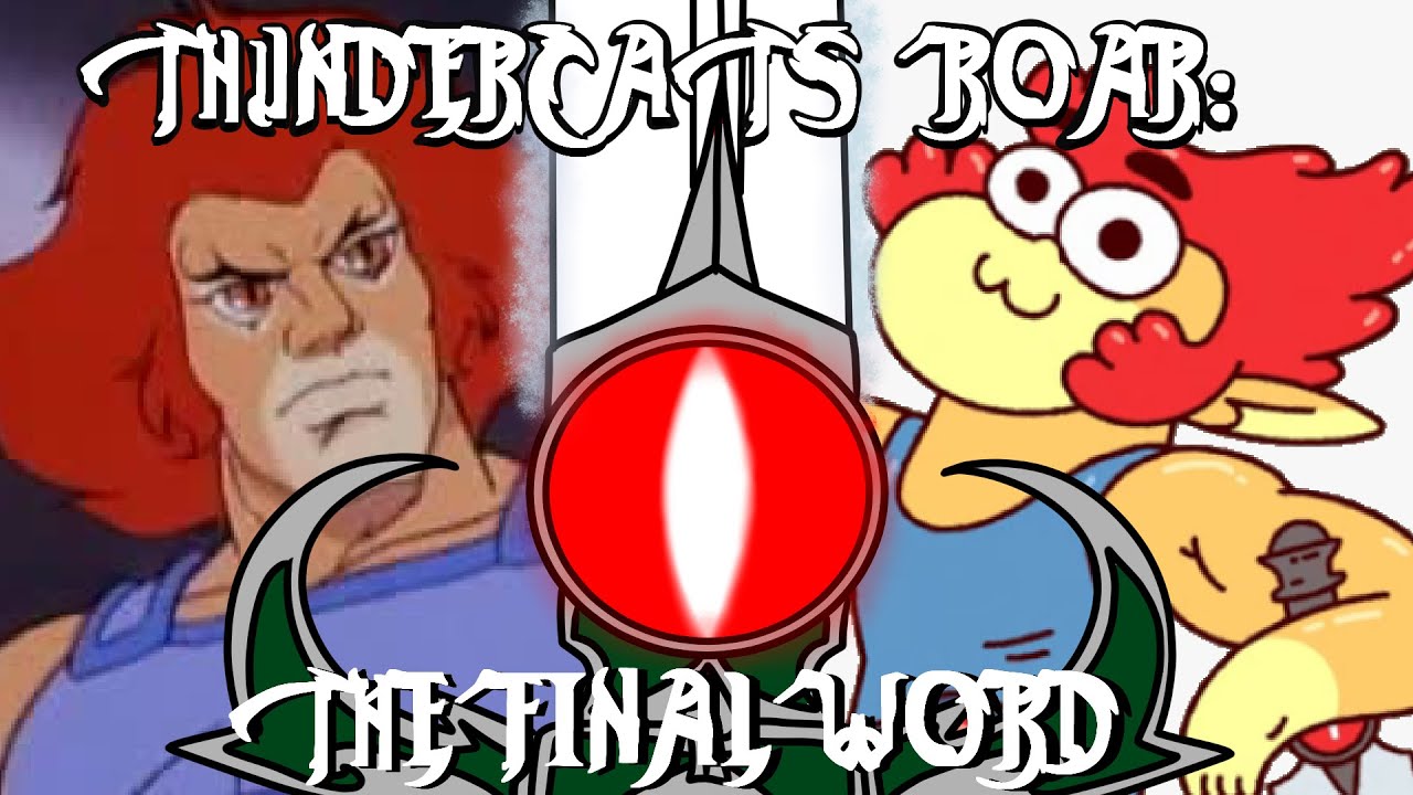 ThunderCats Roar: The Final Word