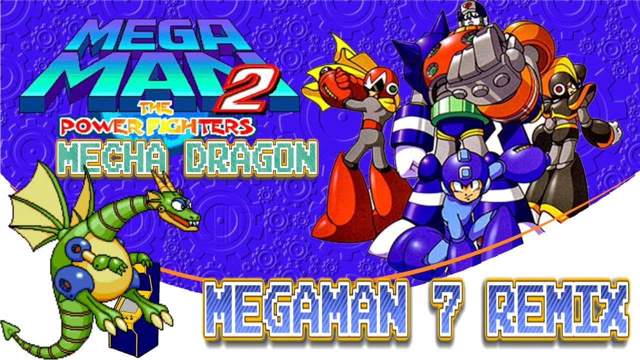 Megaman 2 The Power Fighters - Mecha Dragon(Megaman 7 Remix)