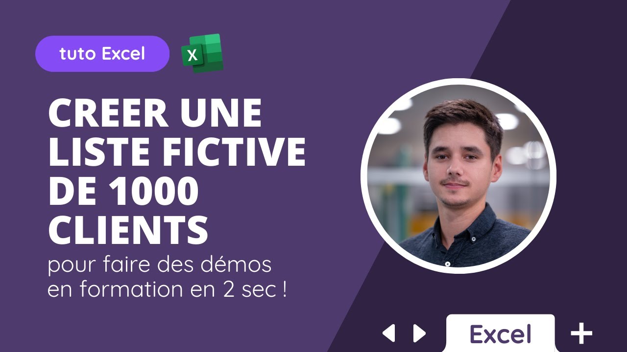 Créer une liste fictive de 1000 clients sur Excel (Tuto)