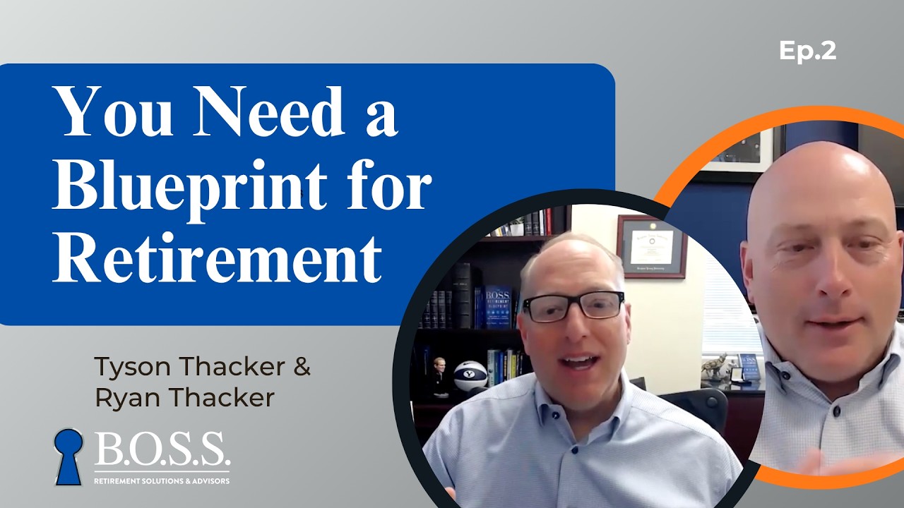 The B.O.S.S. Retirement Blueprint Explained (Ep. 2)