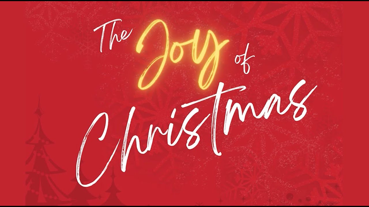 The Joy Of Christmas