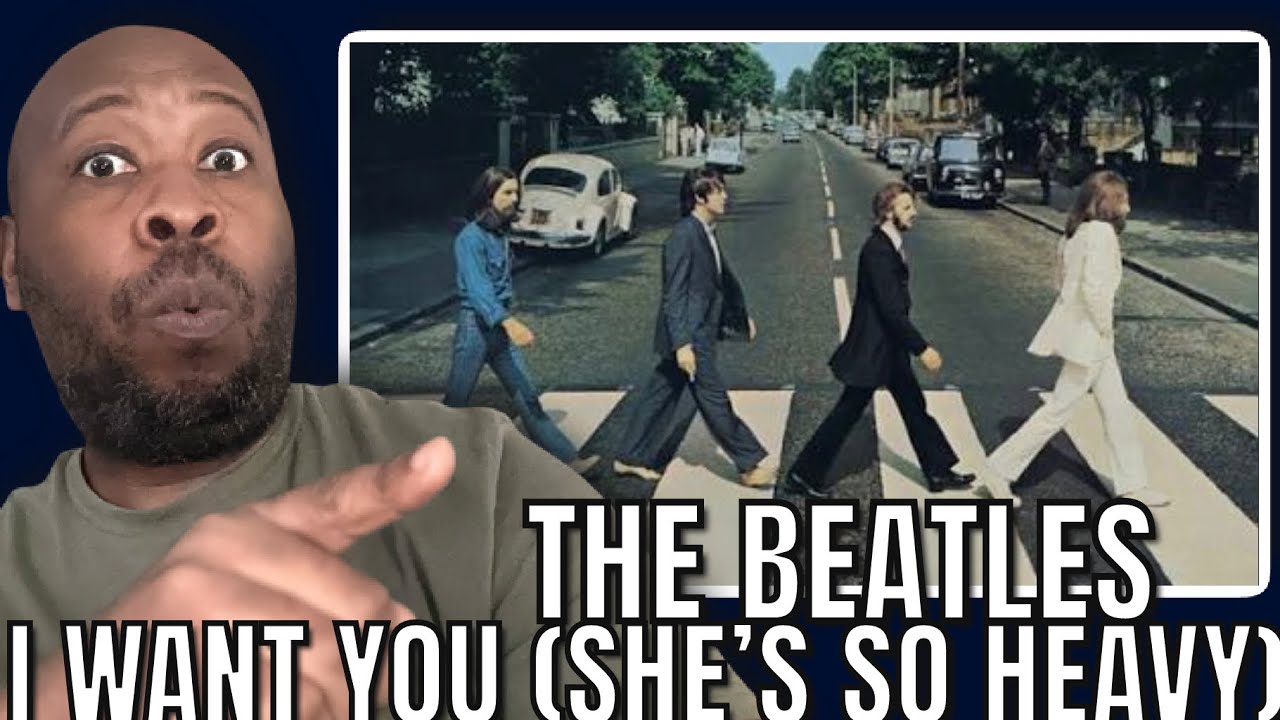 Первое прослушивание | Реакция на песню The Beatles - I Want You (She’s So Heavy)
