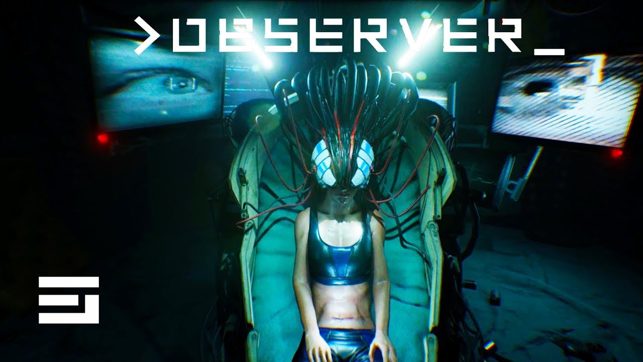 OBSERVER  | EPISODE 3-  OBSERVER PC -DETECTIVE GAME