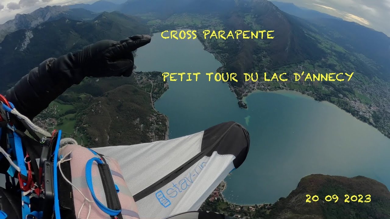 20 09 2023 CROSS PARAPENTE ANNECY   Petit tour du lac