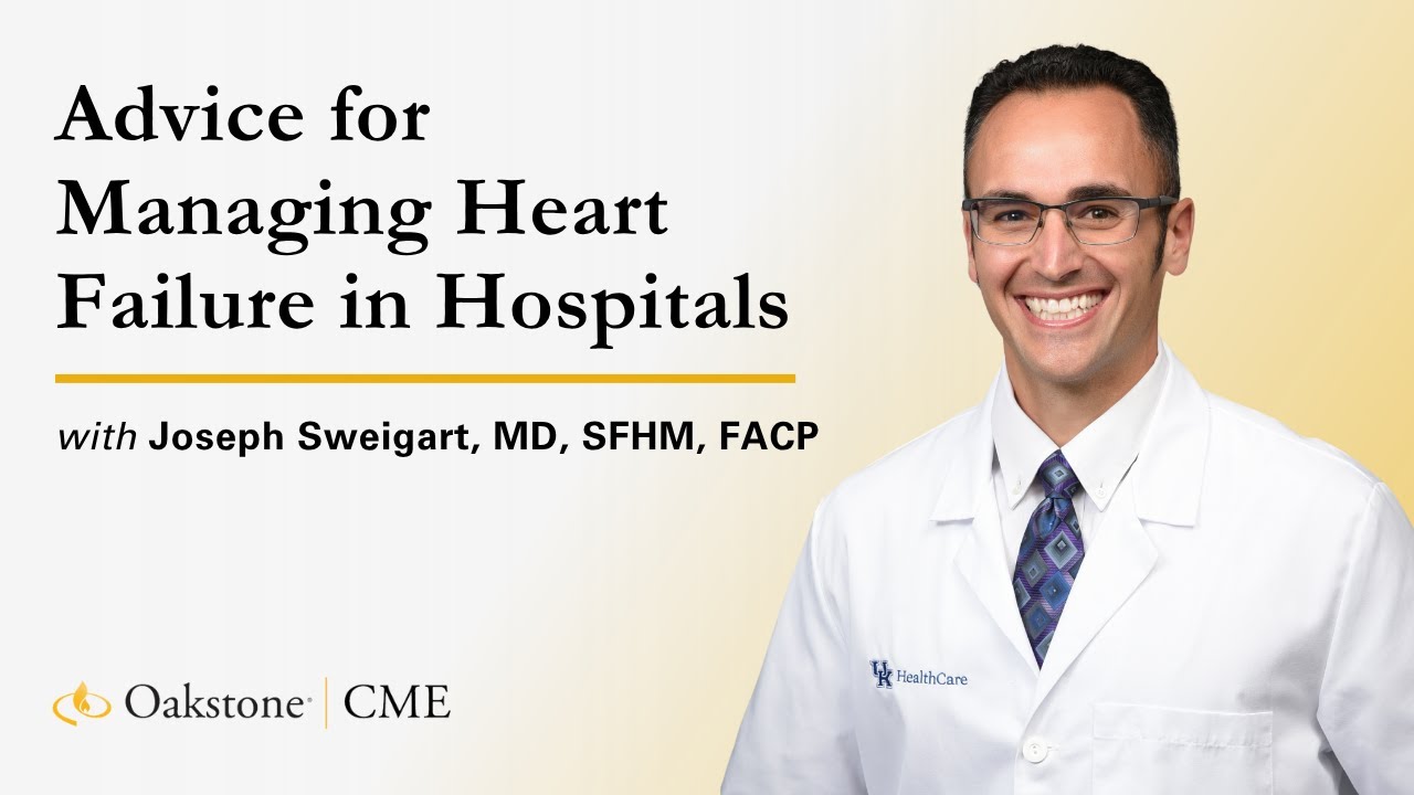 Treating Heart Failure with Reduced and Preserved Ejection Fraction: Practical Insights