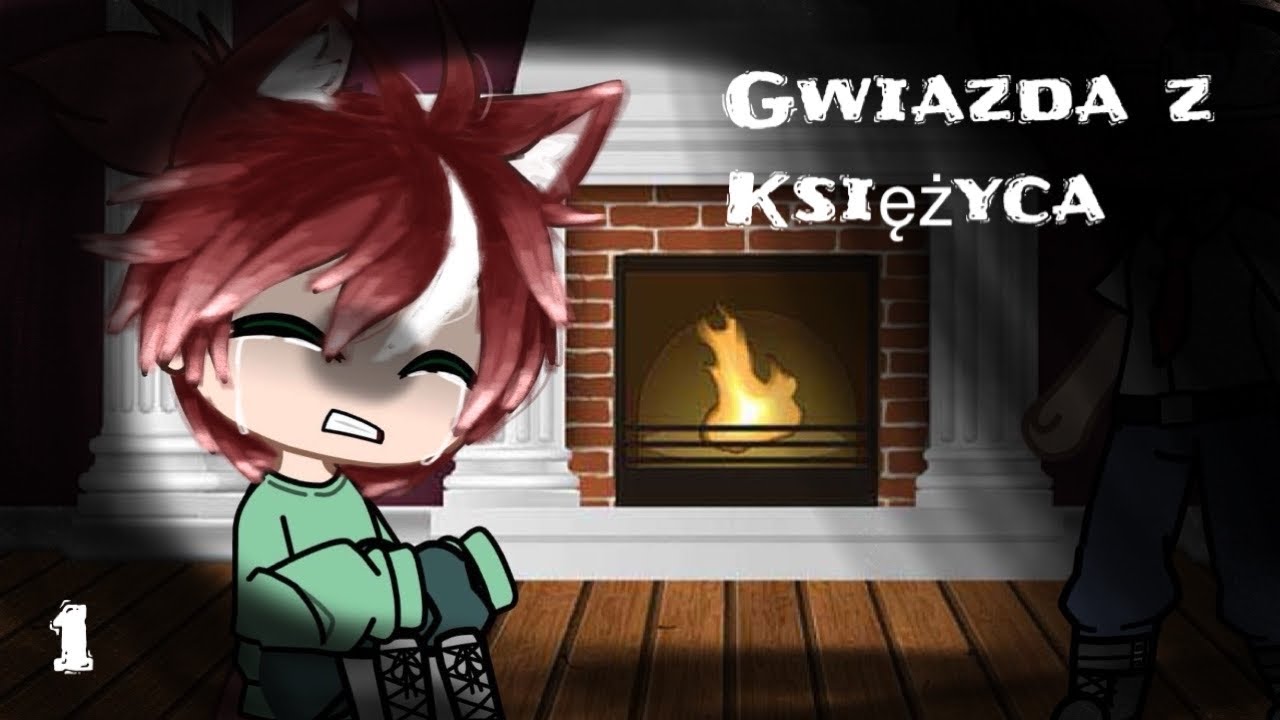 ~•Gwiazda z Księżyca•~•Odc.1•~•Gacha Club•~•Gay love•~