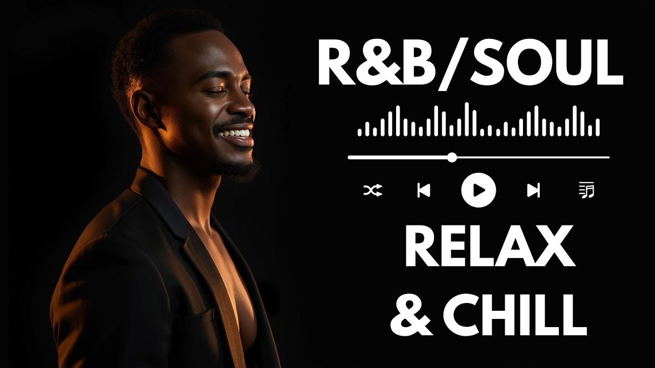 Unwind Tonight | Smooth R&B Soul for Stress Relief