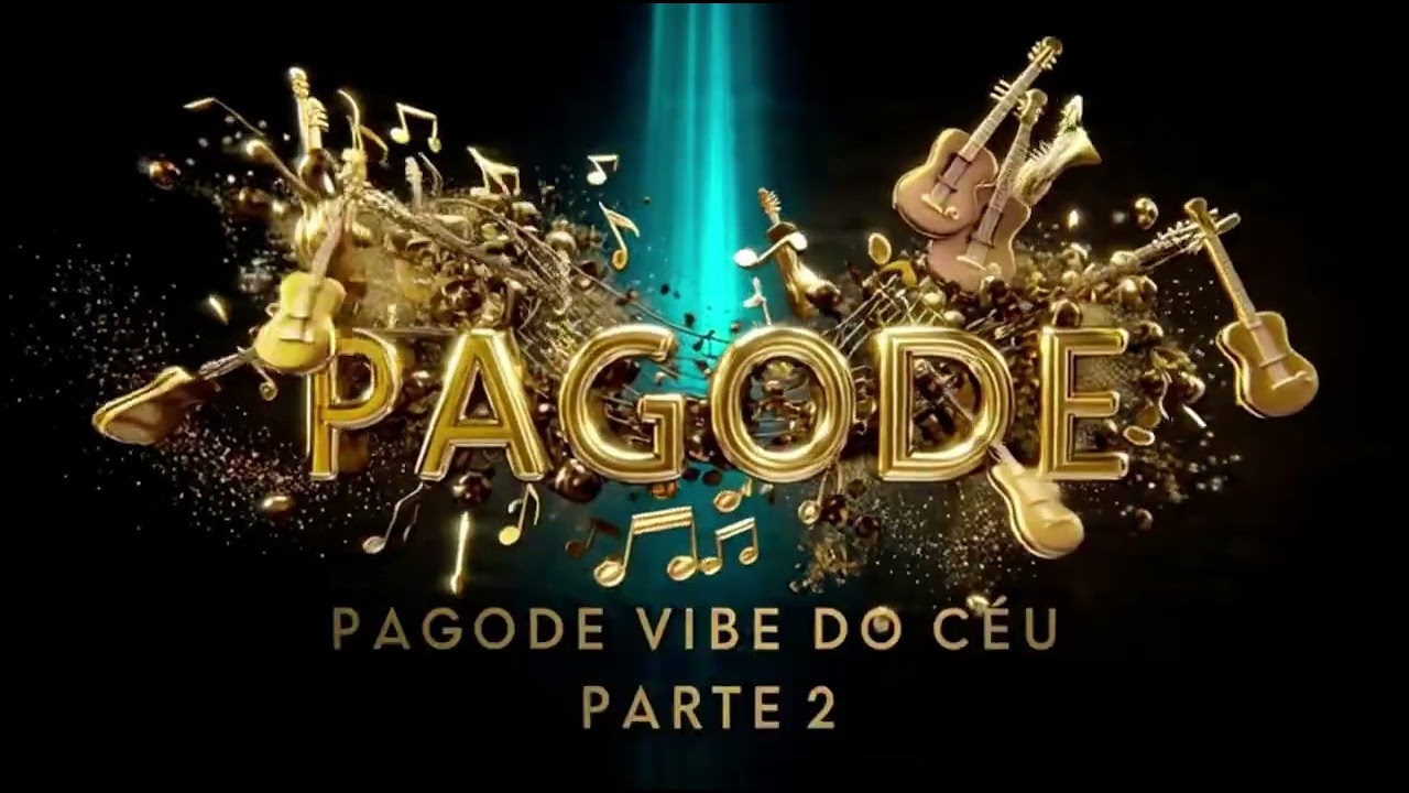 Pagode Vibe do Céu parte 2 -2026✨🔥 – Swing que Gruda no Coração!