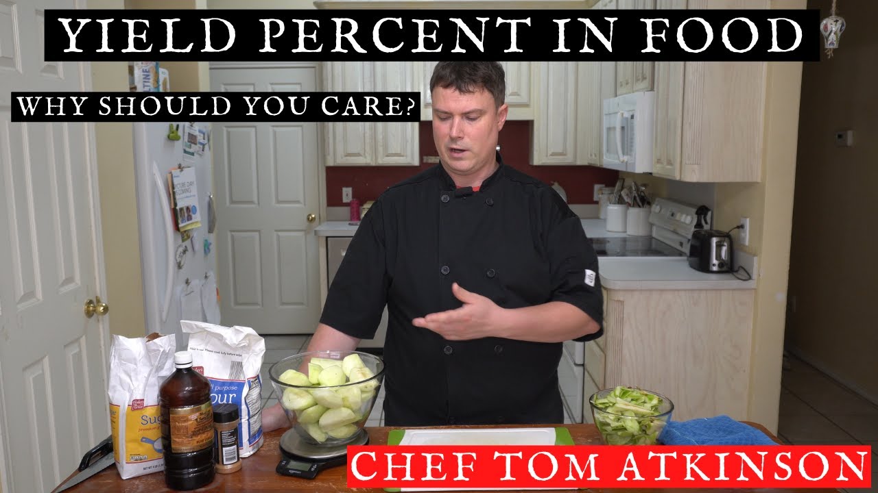 Yield Percent In Food - Why Should You Care?