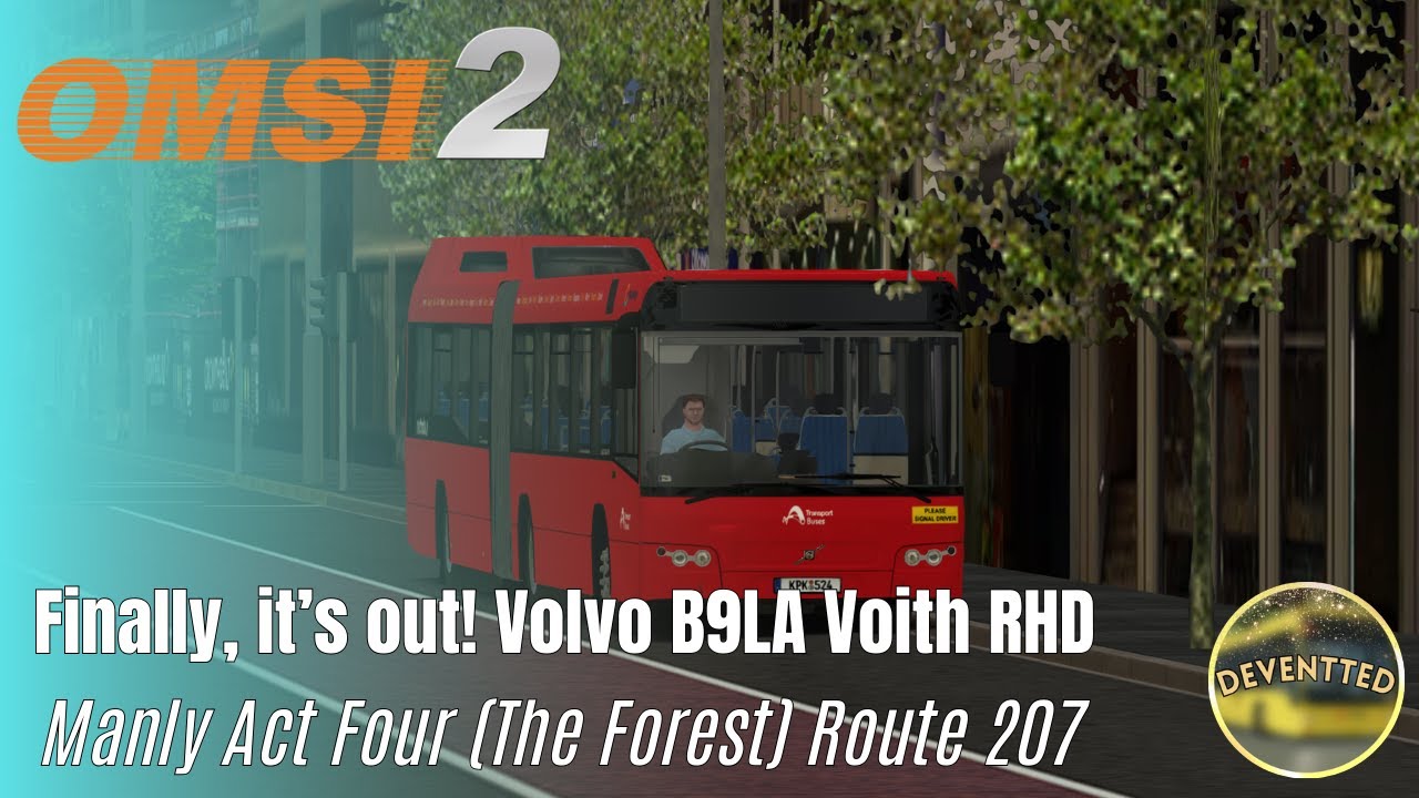 OMSI 2 | Manly Act FOUR (The Forest) | Route 207 | Volvo B9LA Voith RHD