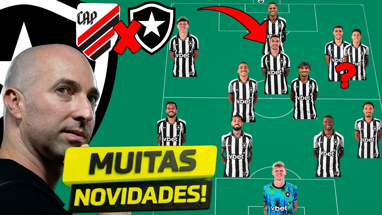 VEJA A ESCALA&Ccedil;&Atilde;O DO BOTAFOGO PRO JOGO CONRA O ATHLETICO PR!