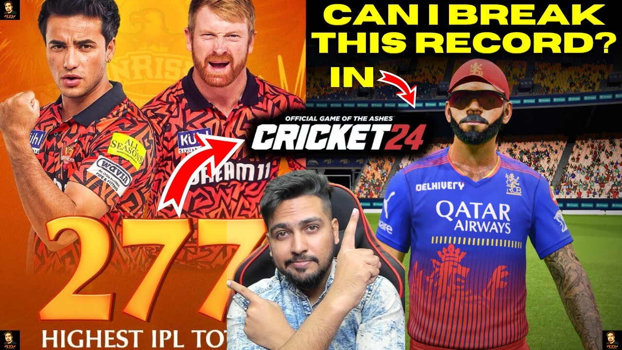 Can I Break SRH 277 Record With RCB In Cricket 24 In HARD Difficulty | RtxVivek