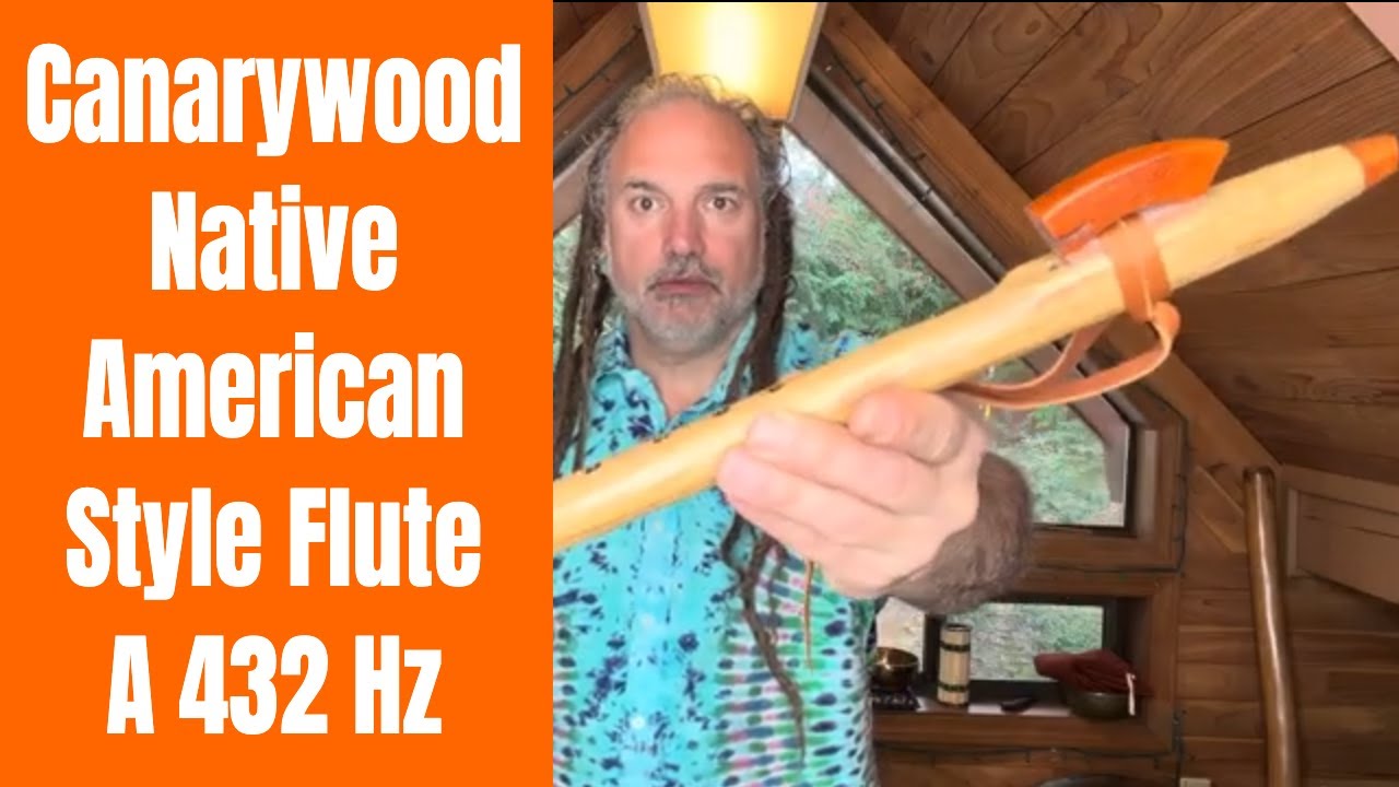 Canarywood Native American Style Flute, A 432 Hz