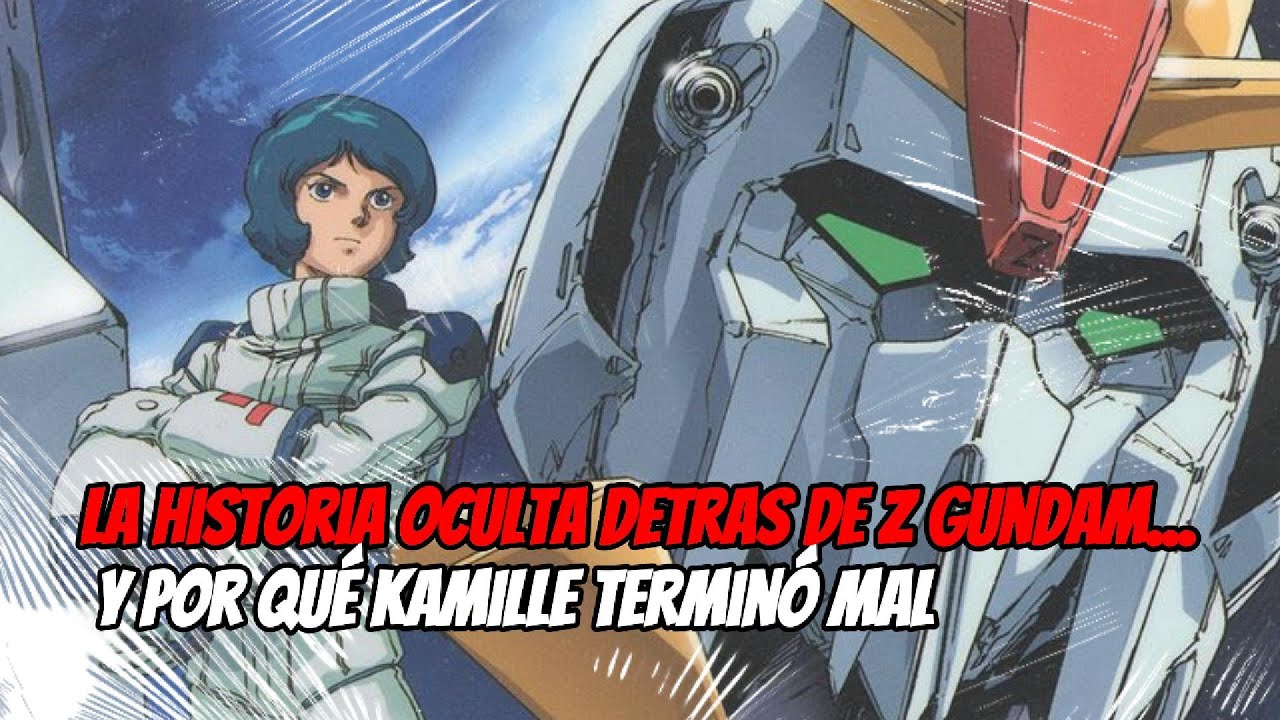 😯 La historia oculta detrás de #ZGundam... y por qué Kamille terminó mal