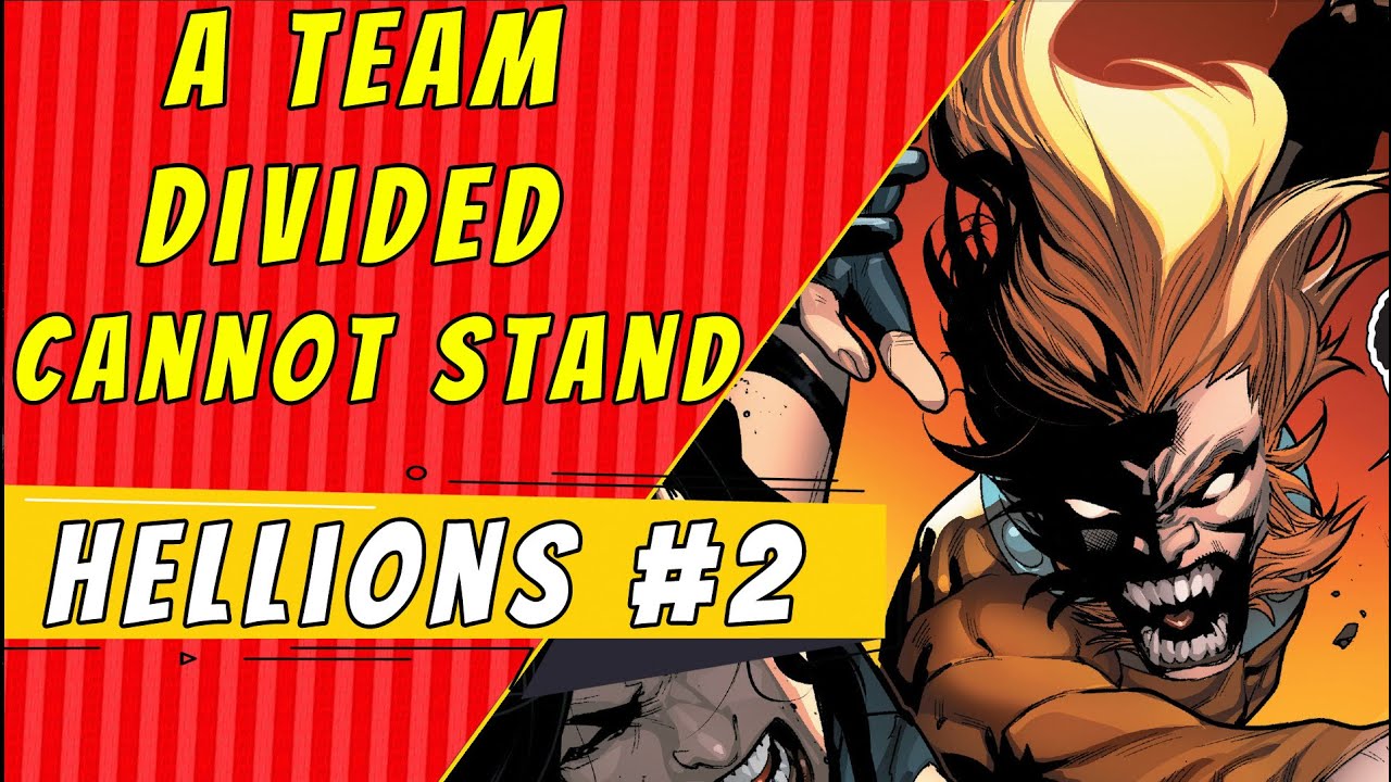 A Team Divided | Hellions #2