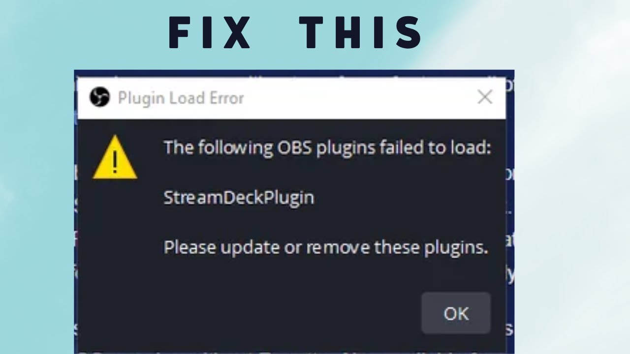 How to Fix &lsquo;Plugins Failed to Load&rsquo; Error in OBS Studio