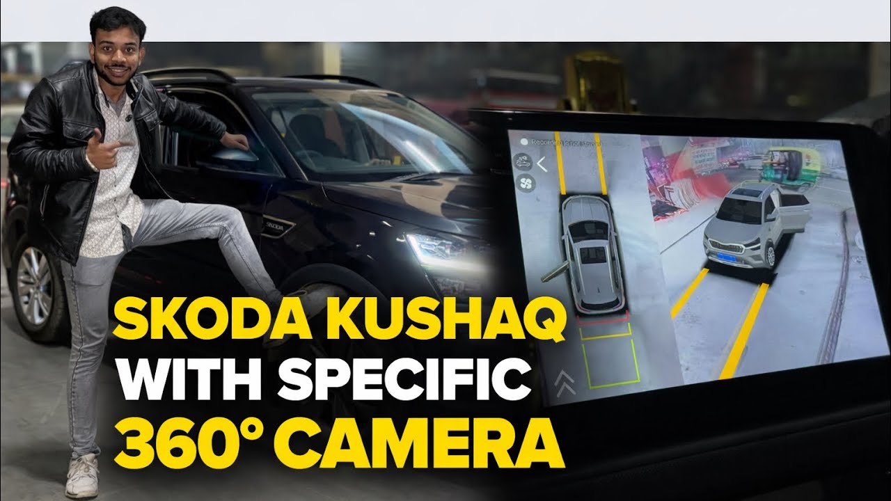 2026 SKODA KUSHAQ MODIFIED WITH SPECIFIC 360* CAMERA😱SKODA KUSHAQ MODIFICATION WITH PRICE🔥