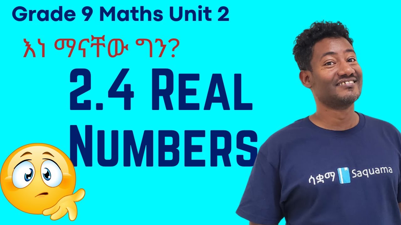 Grade 9 Maths Unit 2 :Real Numbers|Saquama