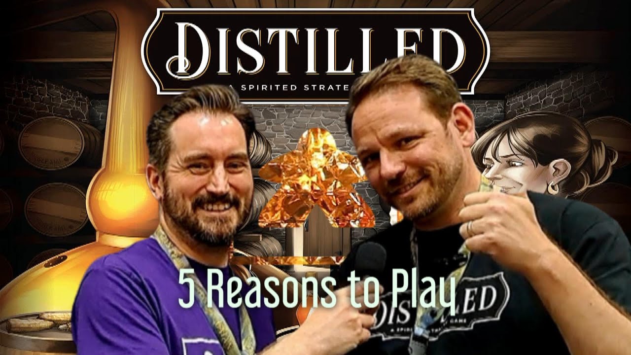 Distilled — Обзор настольной игры — 5 причин сыграть