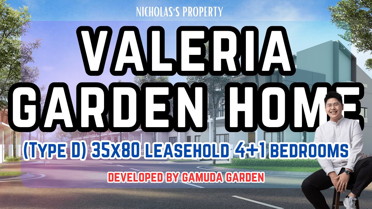 Valeria Garden Home Type D @ Gamuda Garden Rawang | 35x80【Nicholas's Property Channel EP038】