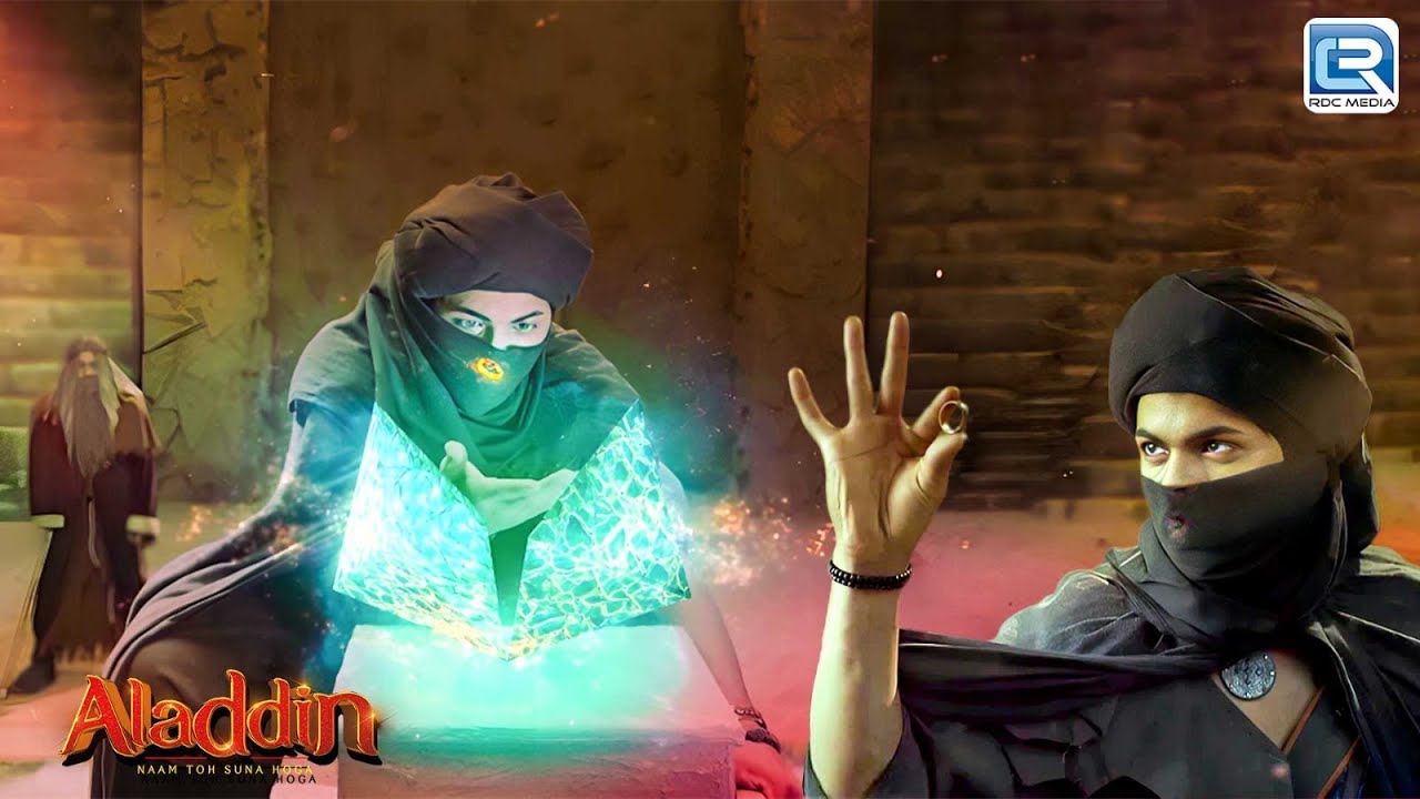 बड़े परिश्रम के बाद आखिर Aladdin को मिली जादुई अंगूठी  | Aladdin Naam Toh Suna Hoga | New Episode
