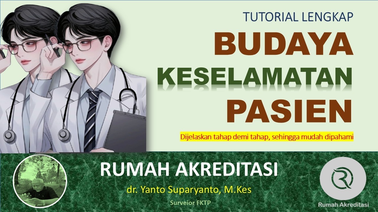 Tutorial Survey Budaya Keselamatan Pasien