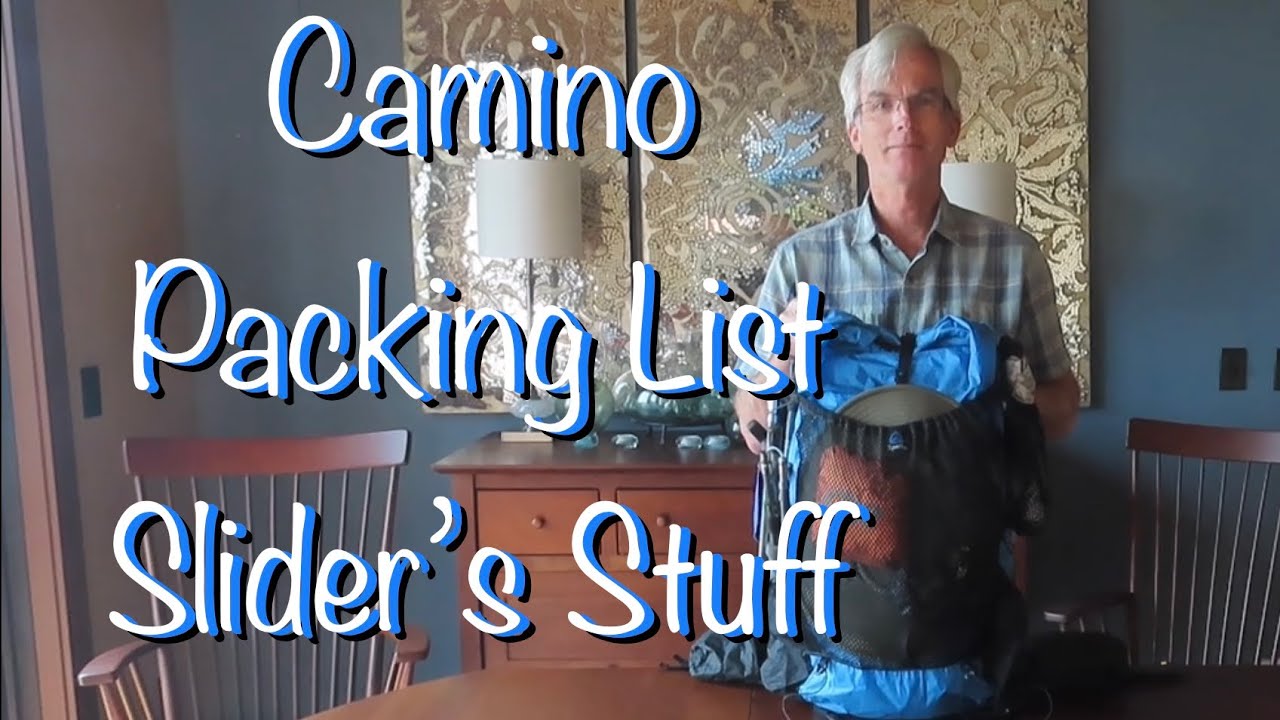 Slider’s Camino del Norte Gear List