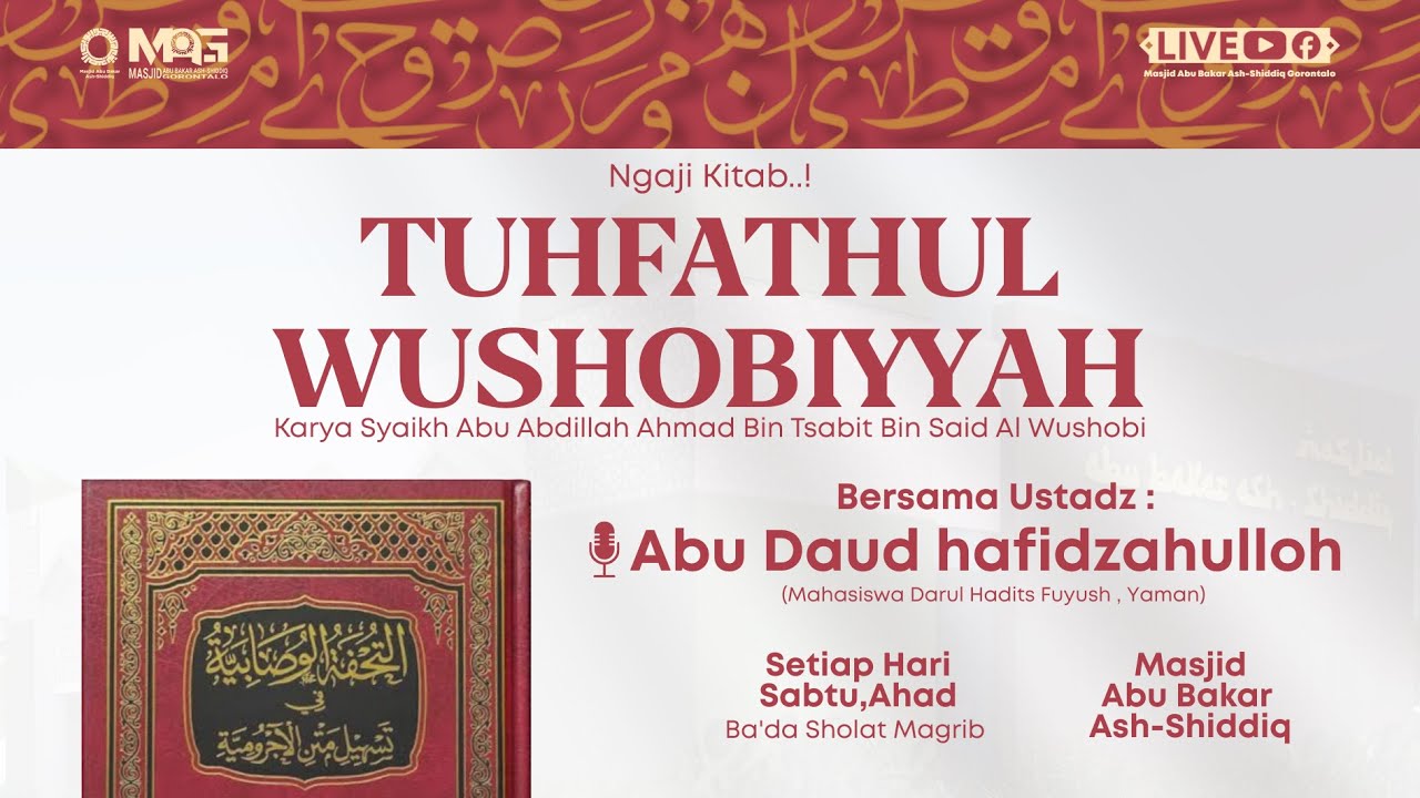 Tuhfathul Wushobiyyah #5 | Karya Syaikh Abu Abdillah Ahmad Bin Tsabit Bin Said Al Wushobi