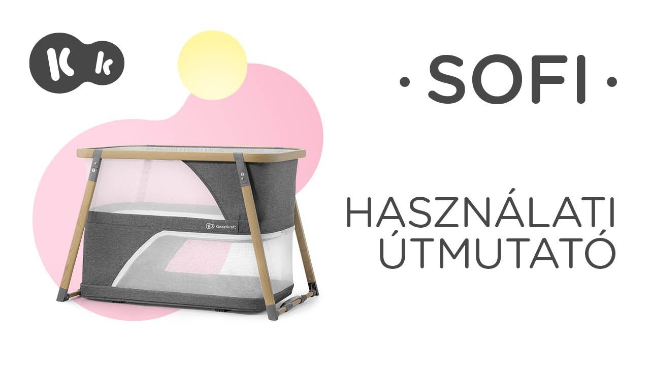 Kinderkraft SOFI 4 az 1-ben kiságy | Használati útmutató