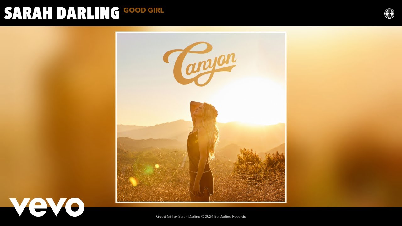 Sarah Darling - Good Girl (Official Audio)