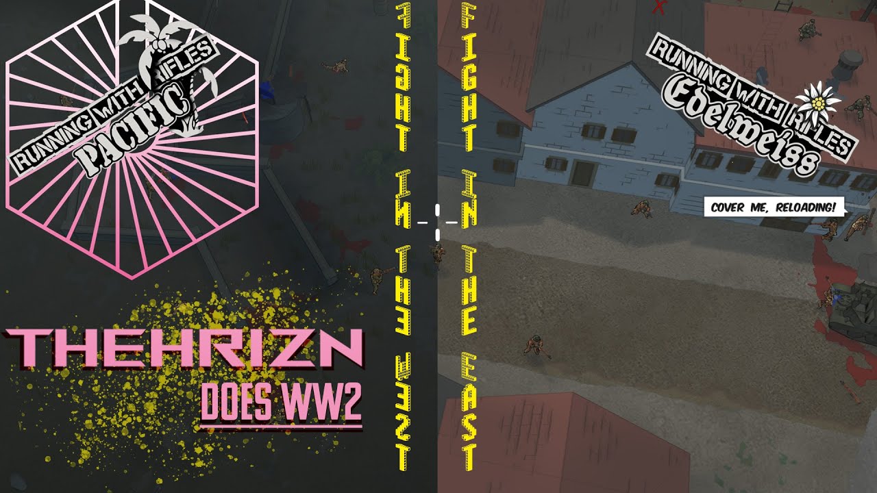 Running with Rifles DLC - The Pacific and Edelweiss