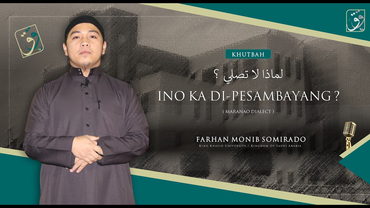 INO KA DI PESAMBAYANG | Sheikh Farhan Monib Somirado