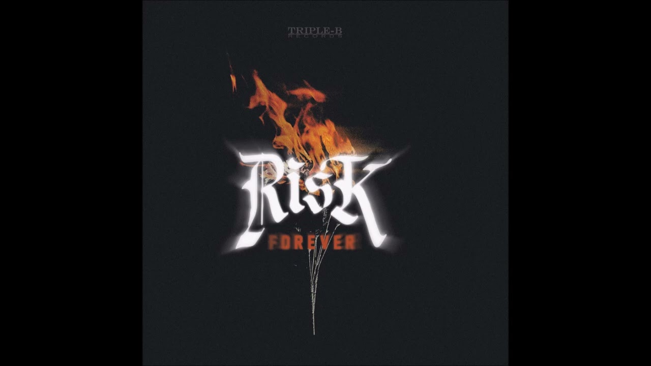 Risk - Forever 2026 (Full EP)