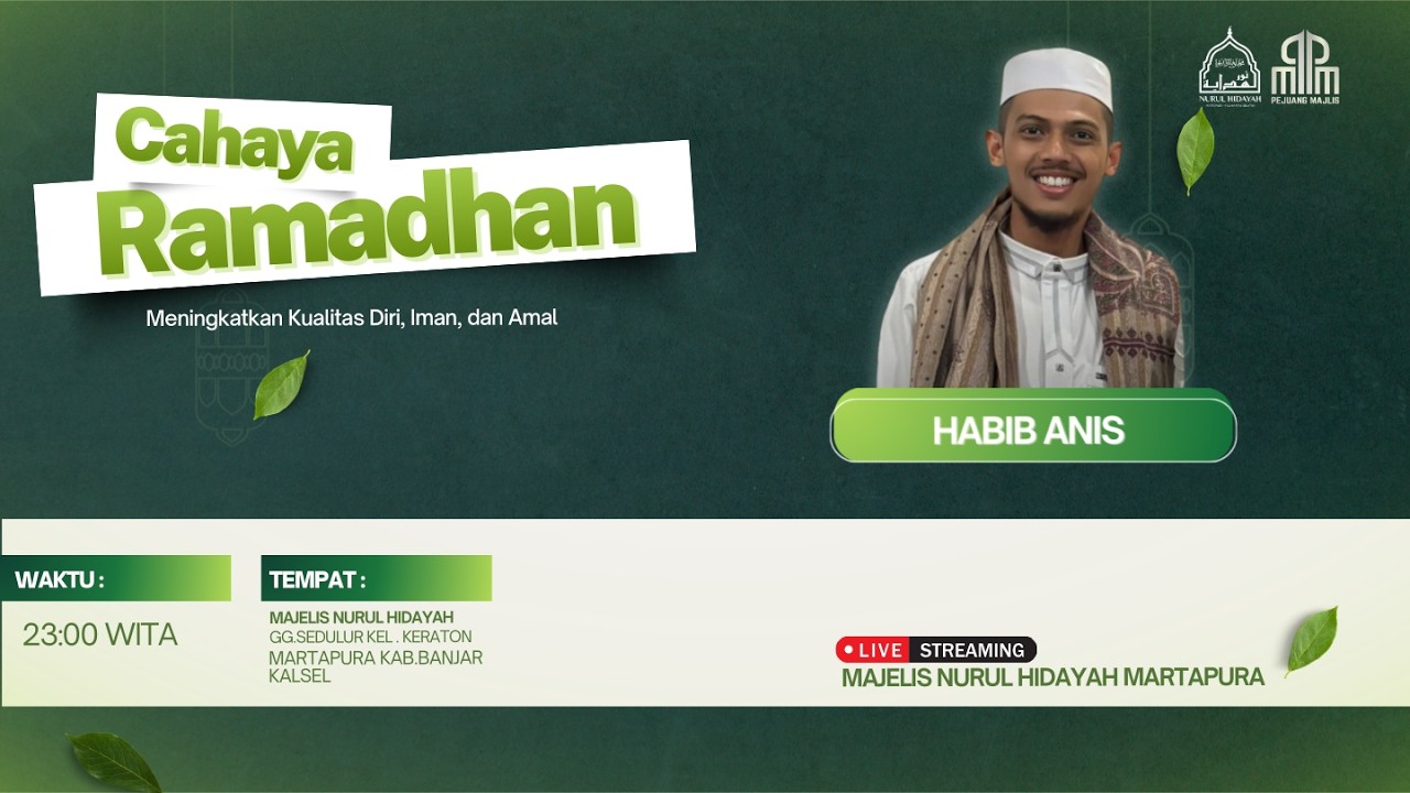 🔴(LIVE) MALAM KE 18 PENGAJIAN RUTIN BULAN RAMADHAN MAJELIS NURUL HIDAYAH MARTAPURA