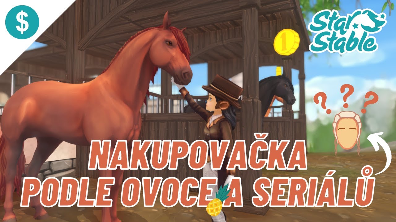 Jména koní podle ovoce a seriálů? 🍍 ll Nakupovačka ll SSO CZ